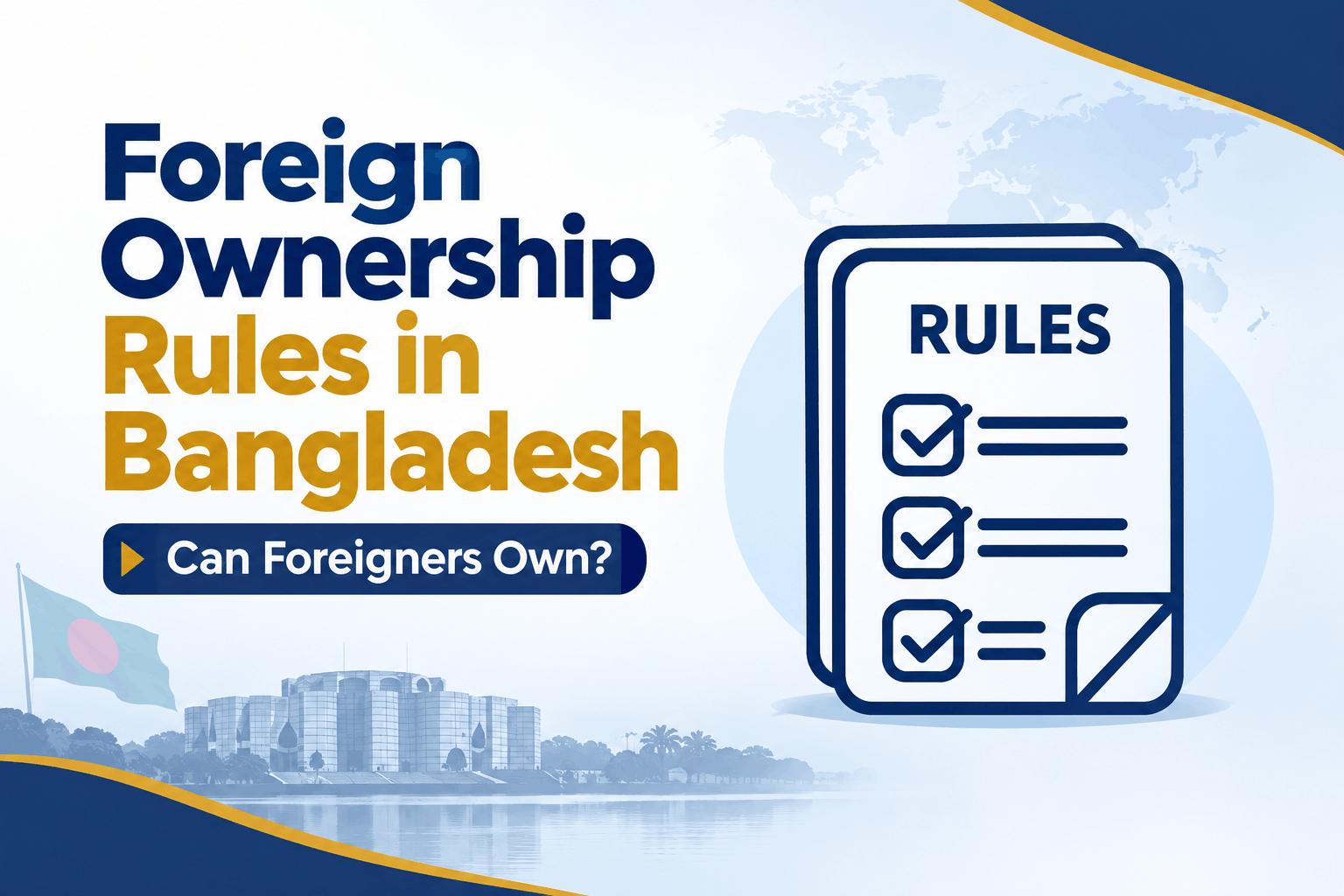 Foreign Ownership Rules in Bangladesh